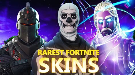 rarest skin fortnite list|rarest fortnite skins list 2021.